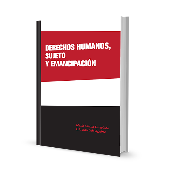 Derechos humanos, sujeto y emancipación